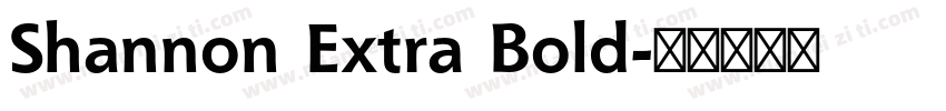 Shannon Extra Bold字体转换
